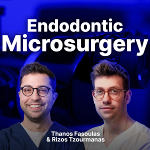Endodontic Microsurgery Demystified